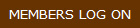 MEMBERS LOG ON